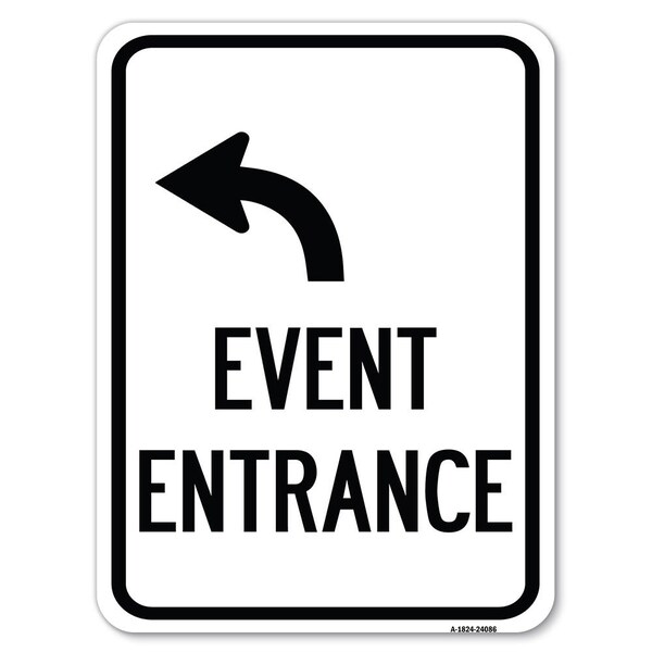 Signmission Safety Sign, 18 in Height, Aluminum, 24 in Length, 24086 A-1824-24086 - main